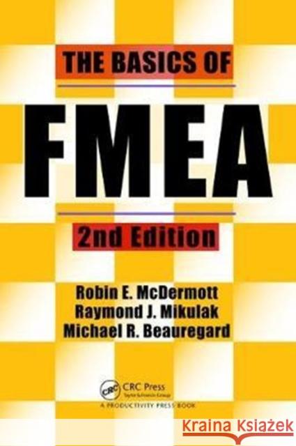 The Basics of Fmea Mikulak, Raymond J. 9781138464285 