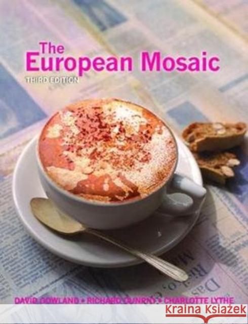 The European Mosaic David Gowland 9781138465015 Routledge