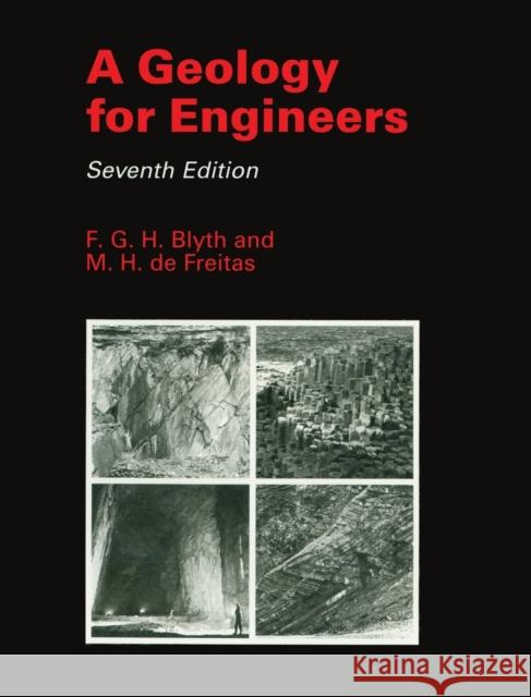 A Geology for Engineers Blyth, F. G. H. 9781138465770 