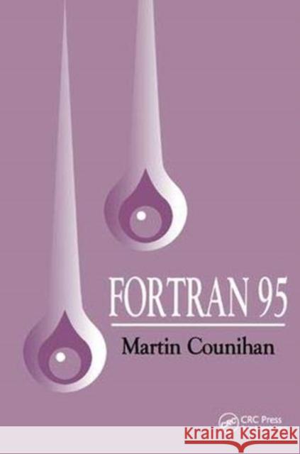 FORTRAN 95 M Counihan 9781138468504 Taylor and Francis