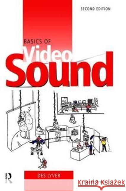 Basics of Video Sound Lyver, Des 9781138468818