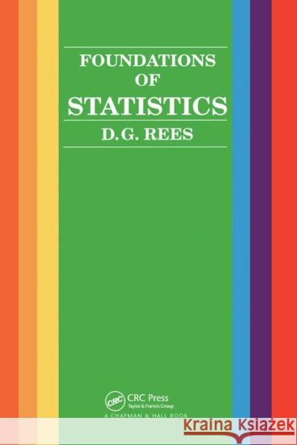 Foundations of Statistics D. G. Rees 9781138469723 CRC Press