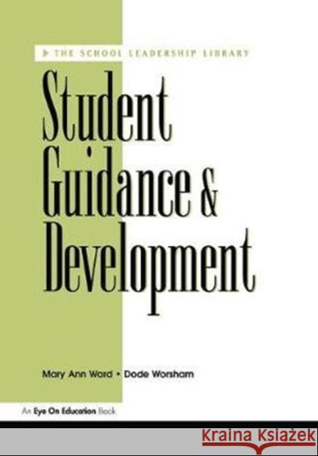 Student Guidance & Development Dode Worsham 9781138470644 Taylor and Francis