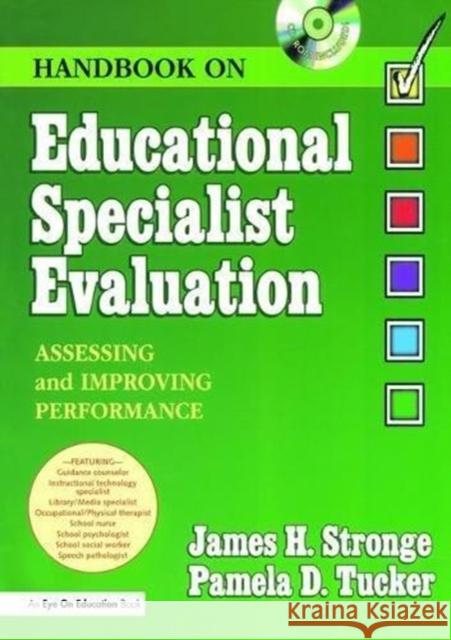 Handbook on Educational Specialist Evaluation: Assessing and Improving Performance Stronge, James 9781138470699