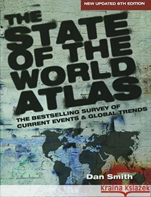 The State of the World Atlas Dan Smith 9781138471764 Taylor and Francis