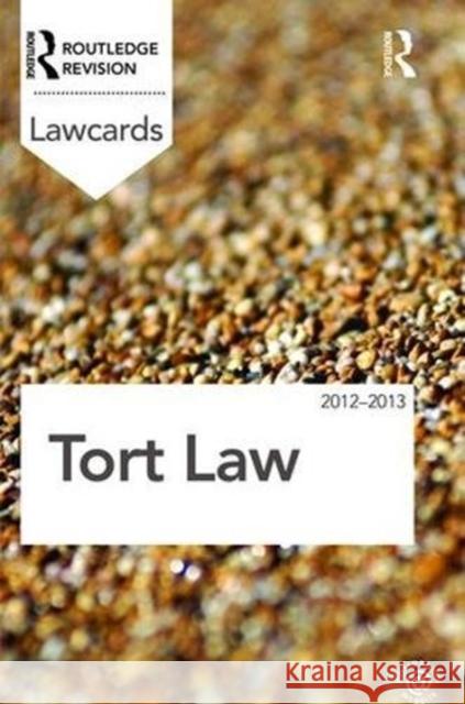 Tort Lawcards 2012-2013 Routledge 9781138473508 Routledge
