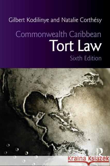 Commonwealth Caribbean Tort Law Natalie Corthesy 9781138479685