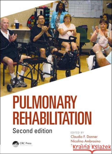 Pulmonary Rehabilitation Ambrosino, Nicolino 9781138498815 CRC Press