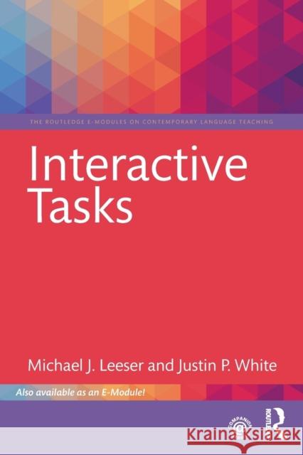 Interactive Tasks Michael J. Leeser J. Patrick White 9781138500853 Routledge