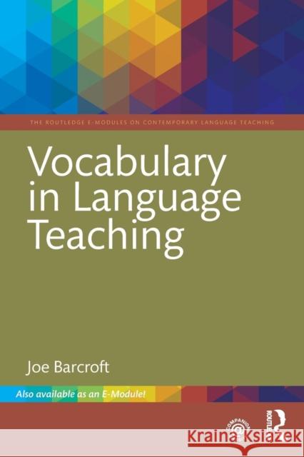 Vocabulary in Language Teaching Barcroft, Joe (Washington University in St. Louis, USA) 9781138500884