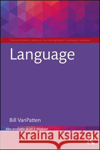 Language Bill VanPatten 9781138501645