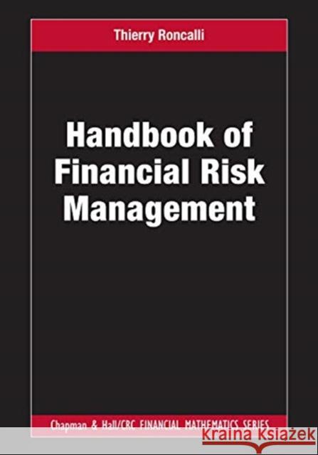 Handbook of Financial Risk Management Thierry Roncalli 9781138501874 CRC Press