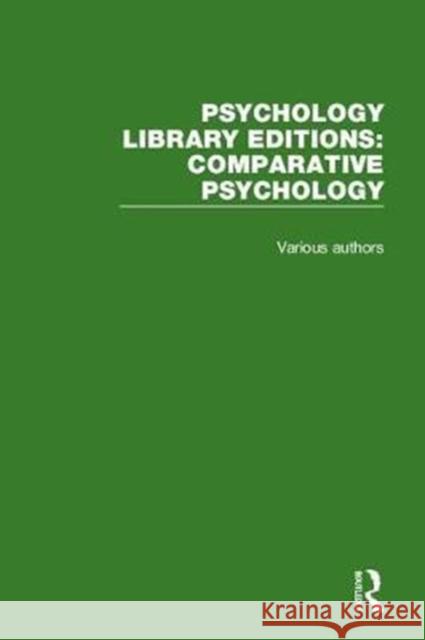 Psychology Library Editions: Comparative Psychology Various 9781138503298 Routledge