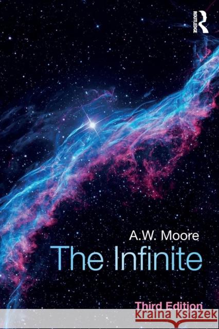 The Infinite A.W. (University of Oxford, UK) Moore 9781138504257 Routledge