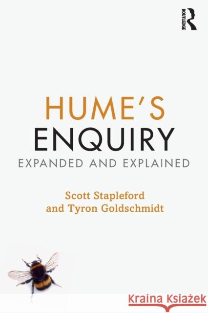 Hume's Enquiry: Expanded and Explained David Hume, Scott Stapleford, Tyron Goldschmidt 9781138504523 Taylor & Francis Ltd