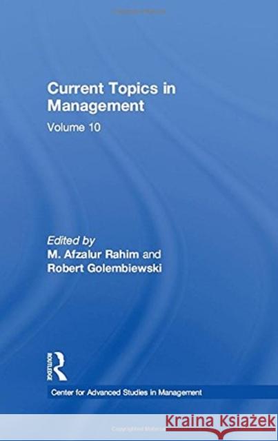 Current Topics in Management: Volume 10  9781138508965 