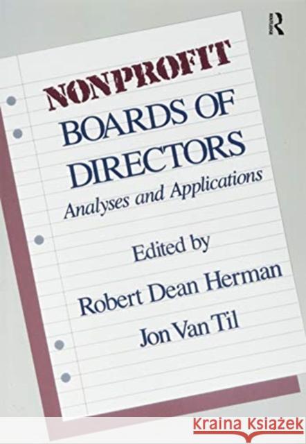 Nonprofit Boards of Directors: Analyses and Applications Herman, Robert 9781138512634