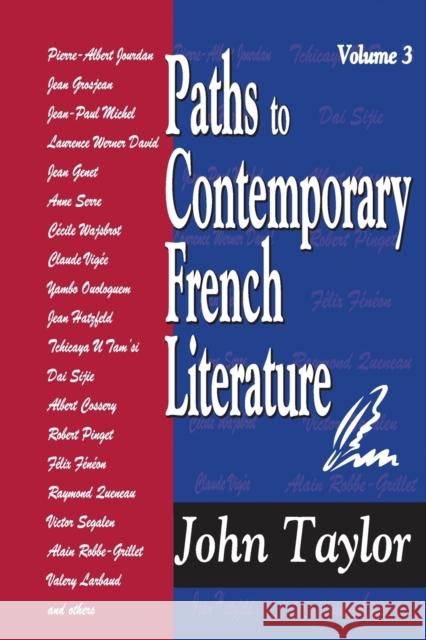 Paths to Contemporary French Literature: Volume 3 John Taylor 9781138513006 Taylor and Francis