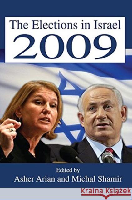 The Elections in Israel 2009 Michal Shamir 9781138515802