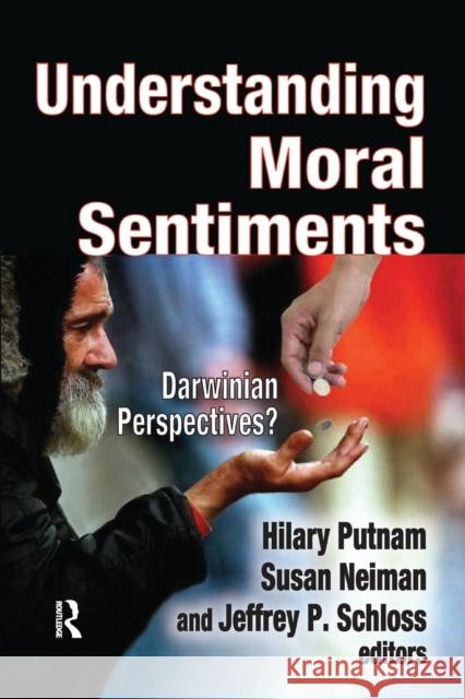 Understanding Moral Sentiments: Darwinian Perspectives? Hilary Putnam 9781138517622