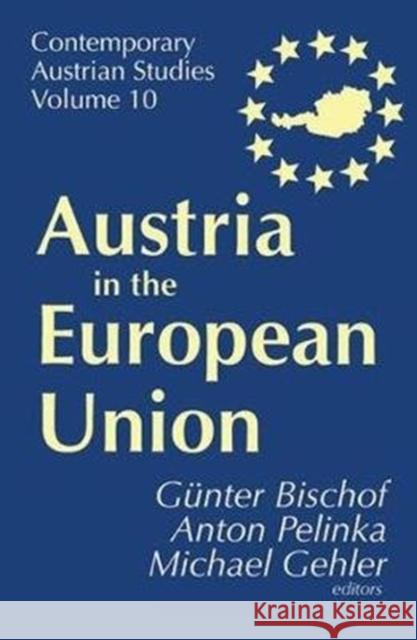 Austria in the European Union Anton Pelinka 9781138519046