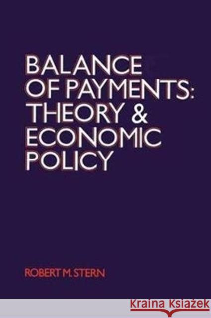 Balance of Payments: Theory and Economic Policy Robert Stern 9781138519183