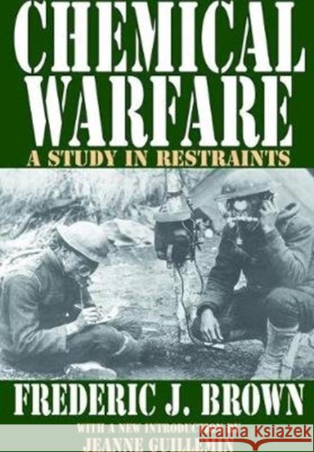 Chemical Warfare: A Study in Restraints Fredric Brown 9781138520325