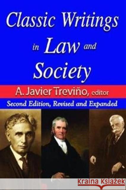 Classic Writings in Law and Society: Contemporary Comments and Criticisms Edward Alexander 9781138520608 Routledge