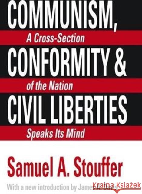 Communism, Conformity and Liberties Ferdinand Tonnies Samuel A. Stouffer 9781138520851 Routledge