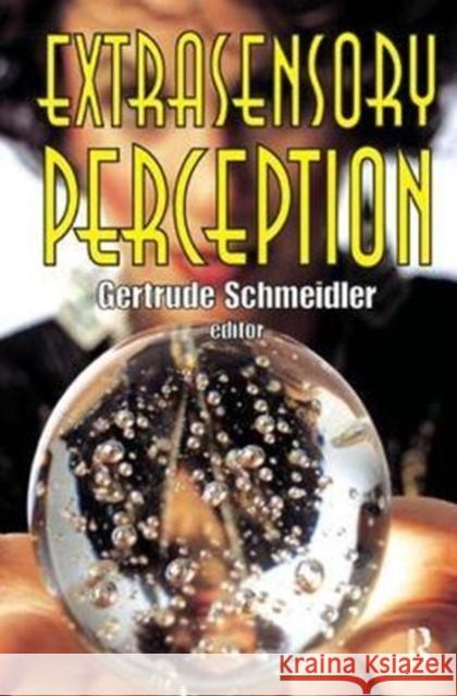 Extrasensory Perception Gertrude Schmeidler 9781138523302