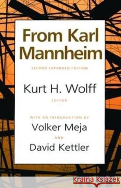From Karl Mannheim Kurt H. Wolff 9781138523975