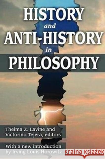 History and Anti-History in Philosophy Victorino Tejera 9781138524903 Routledge