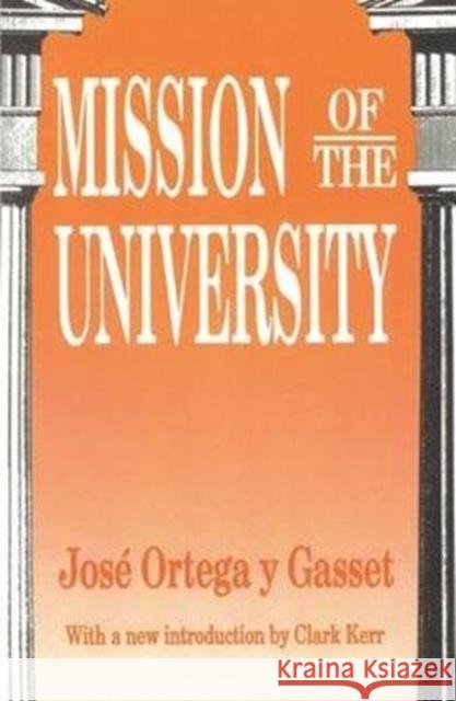 Mission of the University Gerard Chaliand Jose Orteg 9781138528192 Routledge
