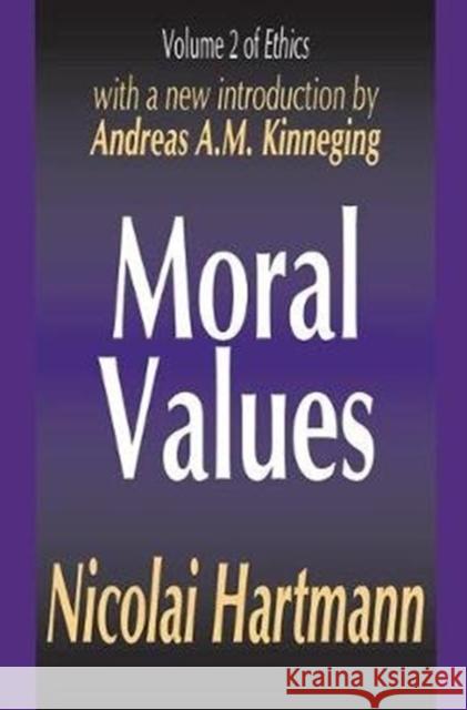 Moral Values Nicolai Hartmann 9781138528369 Routledge