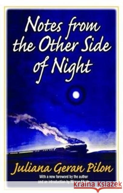 Notes from the Other Side of Night Albert Mehrabian Juliana Geran Pilon 9781138528956