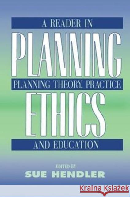 Planning Ethics Murray Straus Sue Hendler 9781138529908