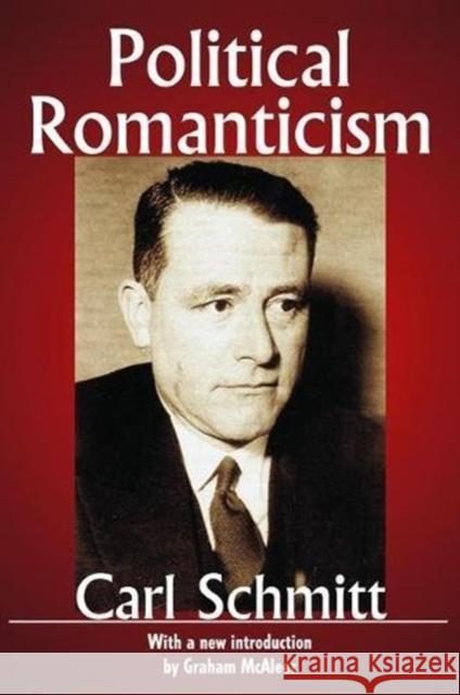 Political Romanticism Carl Schmitt 9781138530218