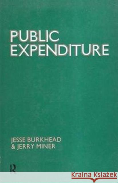 Public Expenditure S. S. Stevens Jerry Miner 9781138531178 Routledge