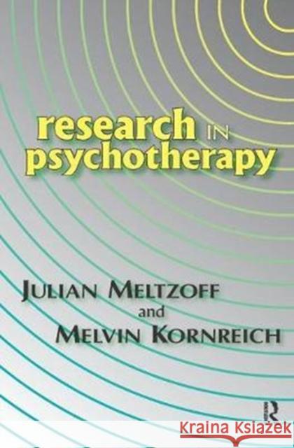 Research in Psychotherapy Robin Fox Melvin Kornreich 9781138531925 Routledge