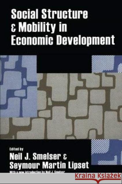 Social Structure and Mobility in Economic Development  9781138533035 Taylor and Francis