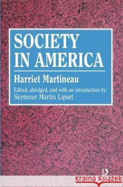 Society in America Harriet Martineau 9781138533127 Routledge