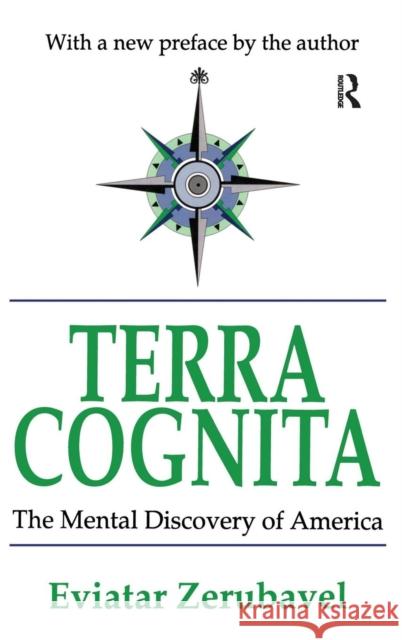 Terra Cognita Eviatar Zerubavel 9781138533950 Taylor and Francis