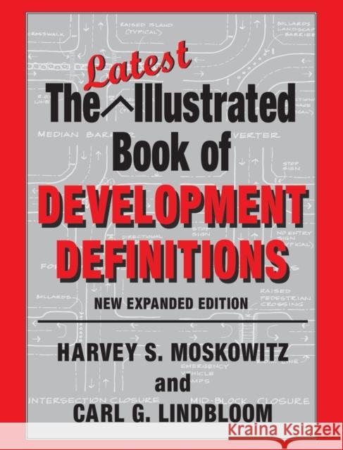 The Latest Illustrated Book of Development Definitions Carl G. Lindbloom 9781138536531