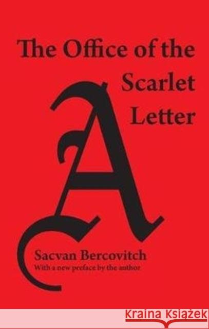 The Office of Scarlet Letter Sacvan Bercovitch 9781138537170 Routledge