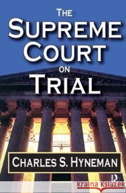 The Supreme Court on Trail Listokin, David 9781138538993 Routledge