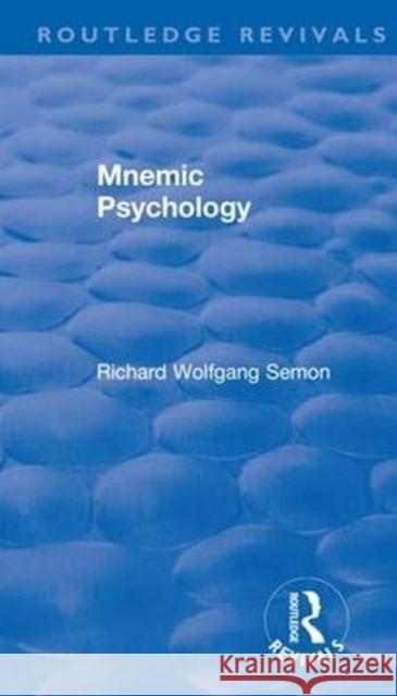 Mnemic Psychology Lee, Vernon 9781138551046 Routledge