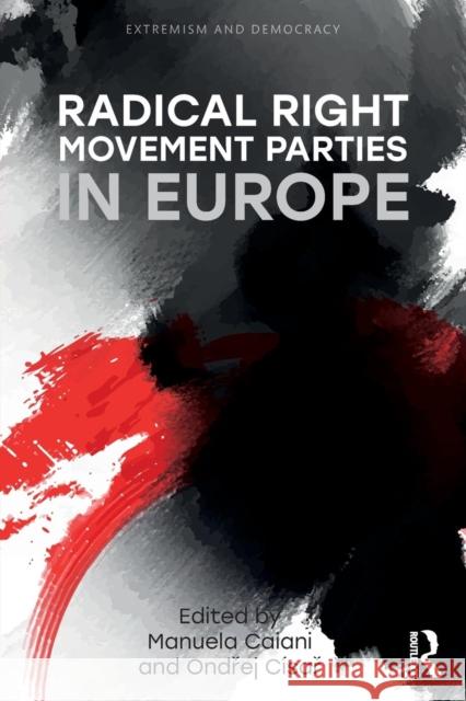 Radical Right Movement Parties in Europe Caiani, Manuela 9781138566767 Routledge