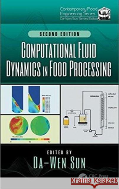 Computational Fluid Dynamics in Food Processing Sun, Da-Wen 9781138568310 CRC Press