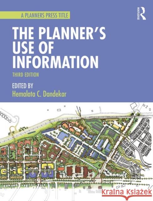 The Planner's Use of Information Hemalata C. Dandekar 9781138585034