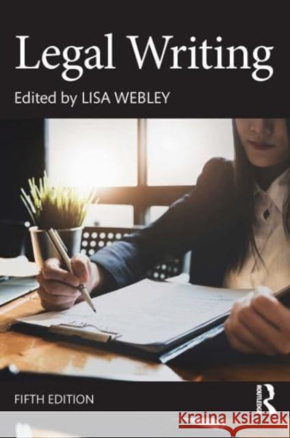 Legal Writing Lisa Webley 9781138586154